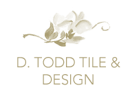 D. Todd Tile and Design